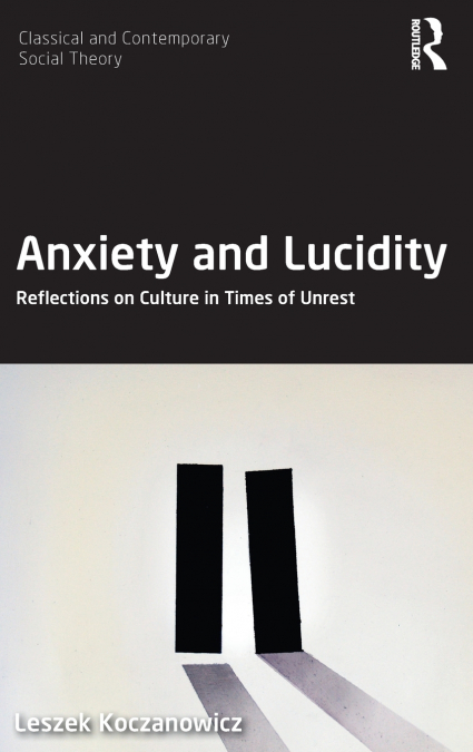 Anxiety and Lucidity