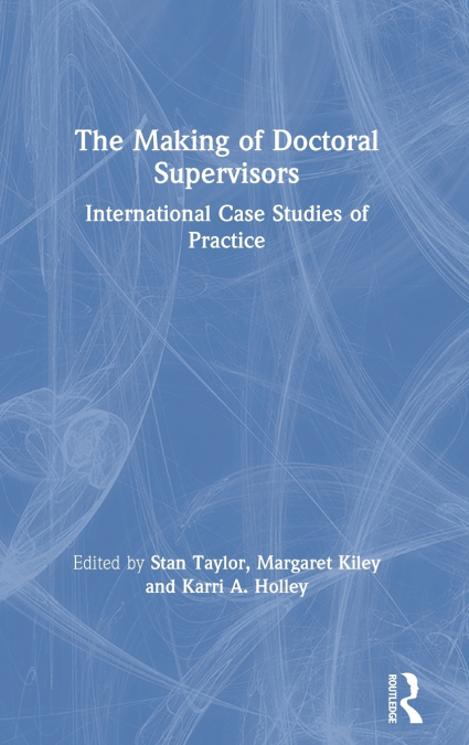 The Making of Doctoral Supervisors