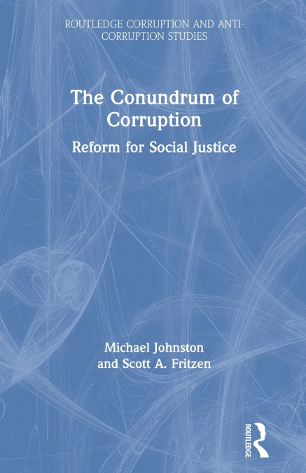 The Conundrum of Corruption