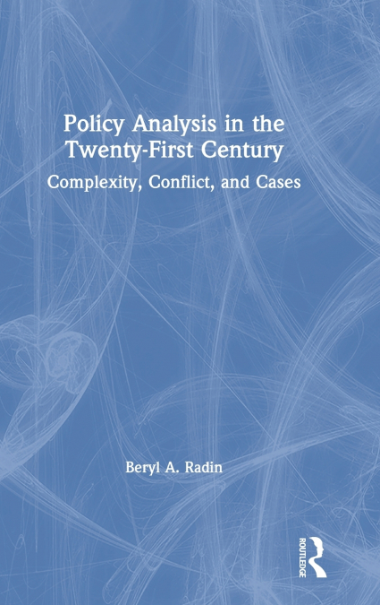 Policy Analysis in the Twenty-First Century