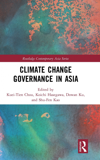 Climate Change Governance in Asia