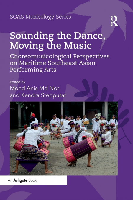 Sounding the Dance, Moving the Music