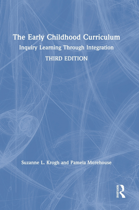 The Early Childhood Curriculum