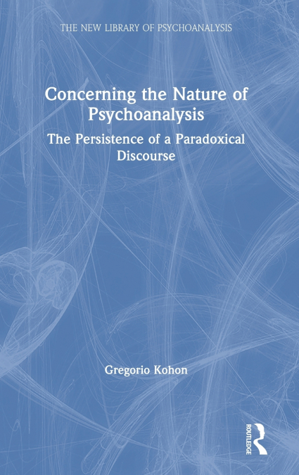 Concerning the Nature of Psychoanalysis