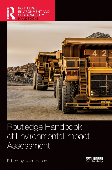 Routledge Handbook of Environmental Impact Assessment