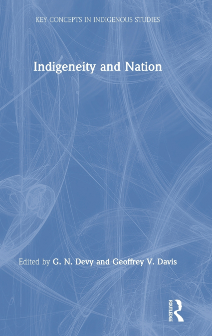 Indigeneity and Nation