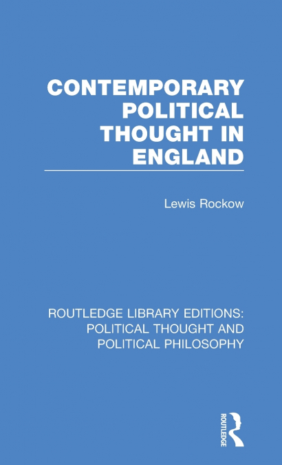Contemporary Political Thought in England