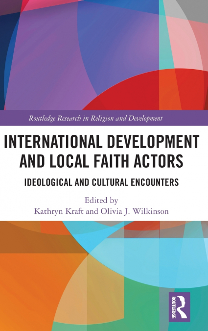 International Development and Local Faith Actors
