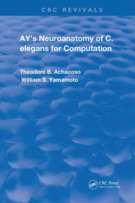 Ay’s Neuroanatomy of C. Elegans for Computation