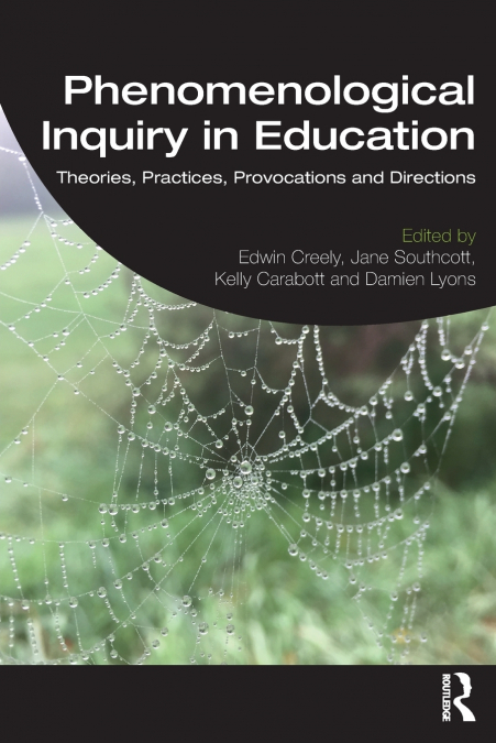 Phenomenological Inquiry in Education