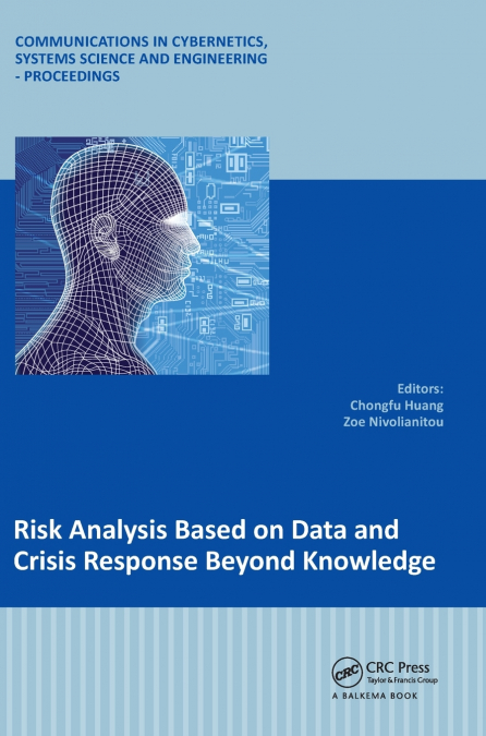 Risk Analysis Based on Data and Crisis Response Beyond Knowledge