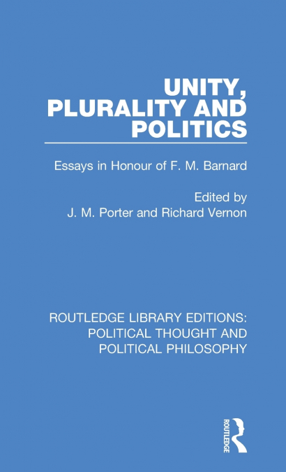 Unity, Plurality and Politics