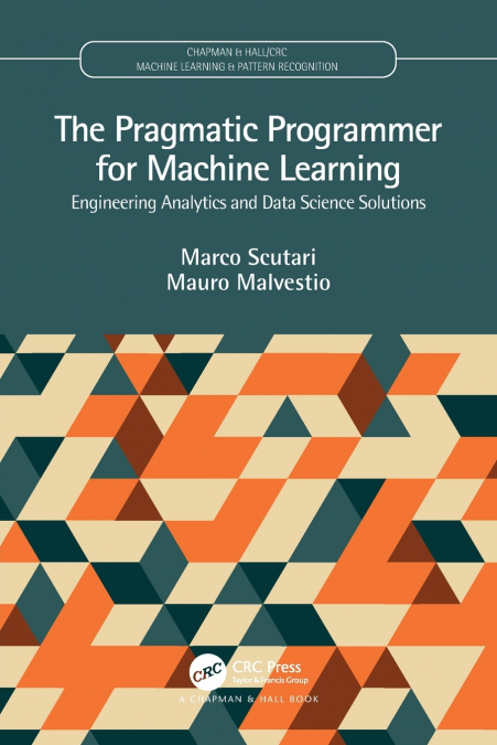 The Pragmatic Programmer for Machine Learning