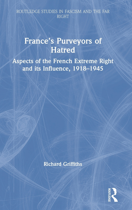 France’s Purveyors of Hatred