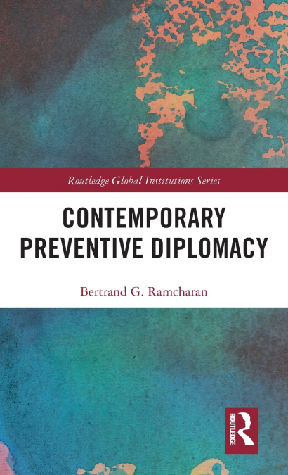 Contemporary Preventive Diplomacy