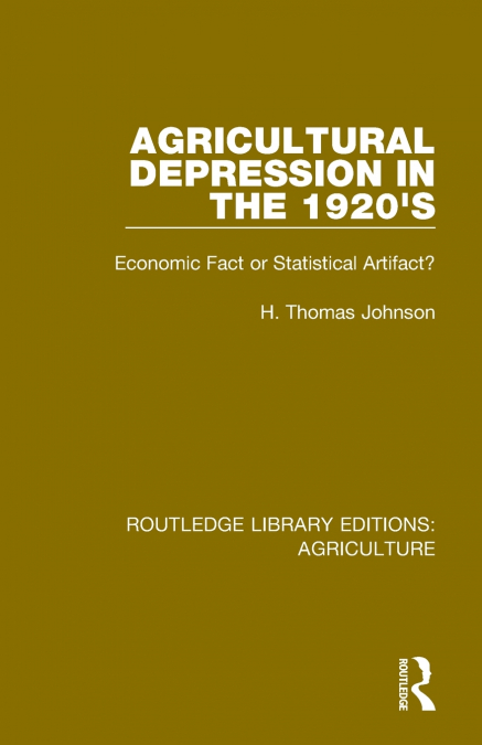 Agricultural Depression in the 1920’s