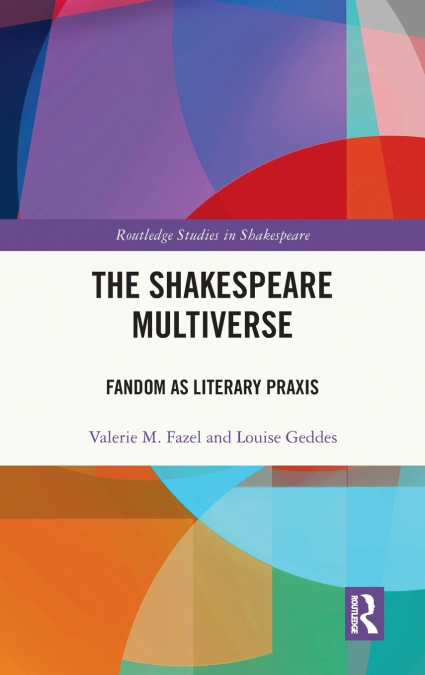 The Shakespeare Multiverse