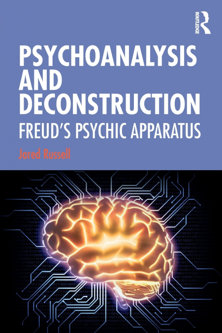 Psychoanalysis and Deconstruction