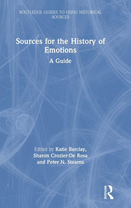 Sources for the History of Emotions
