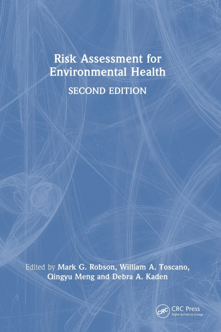 Risk Assessment for Environmental Health