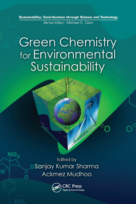 Green Chemistry for Environmental Sustainability