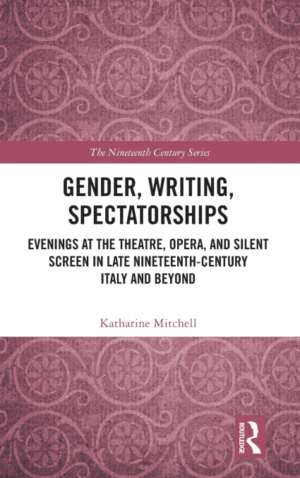 Gender, Writing, Spectatorships