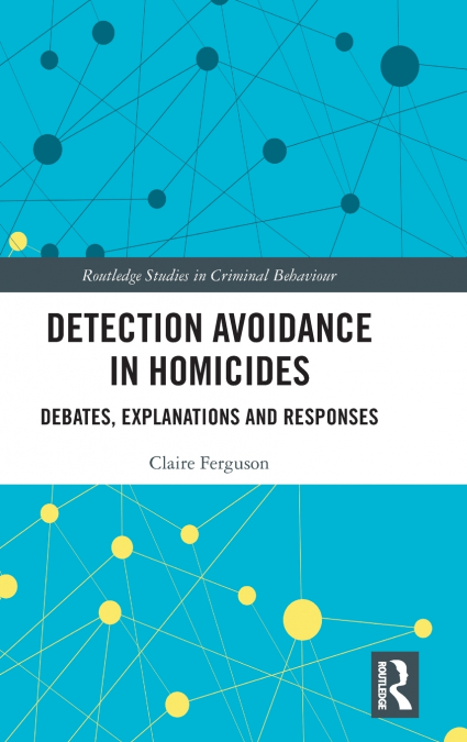 Detection Avoidance in Homicide
