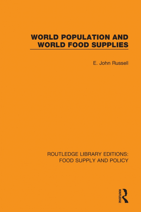 World Population and World Food Supplies