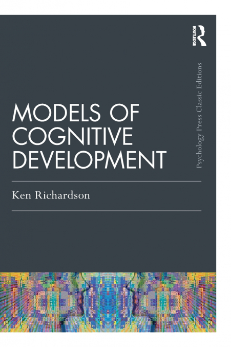 Models Of Cognitive Development