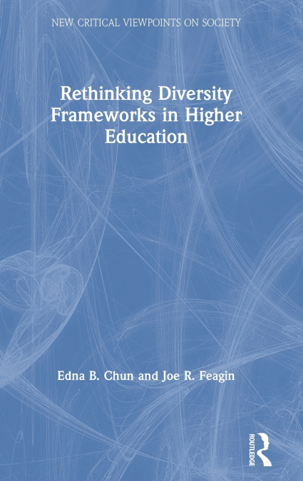 Rethinking Diversity Frameworks in Higher Education