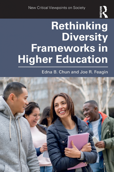 Rethinking Diversity Frameworks in Higher Education