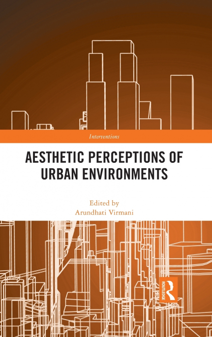 Aesthetic Perceptions of Urban Environments