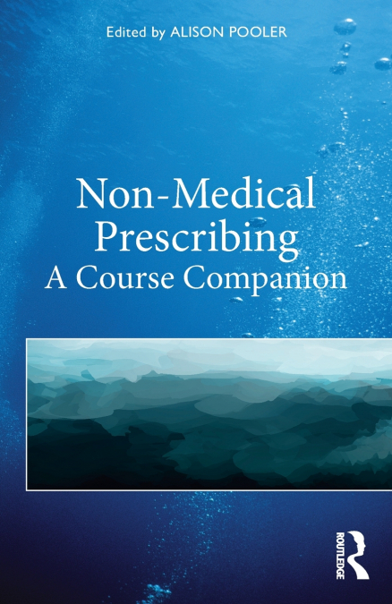 Non-Medical Prescribing