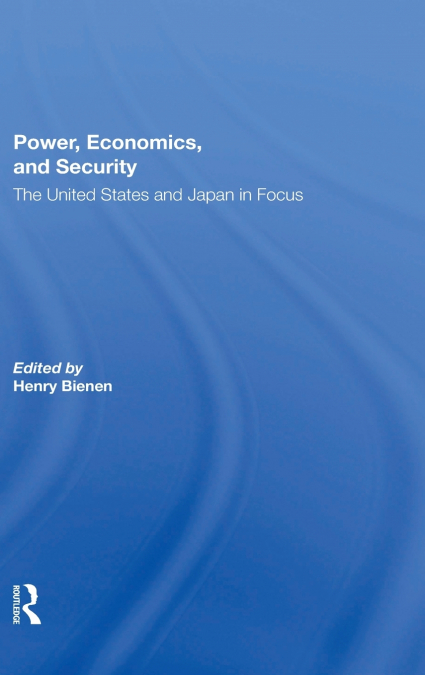 Power, Economics, And Security