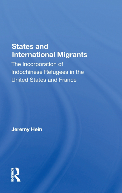 States And International Migrants
