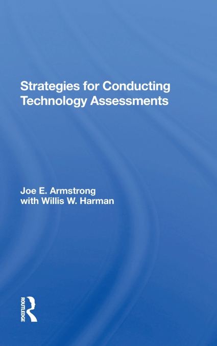 Strategies For Conducting Technology Assessments