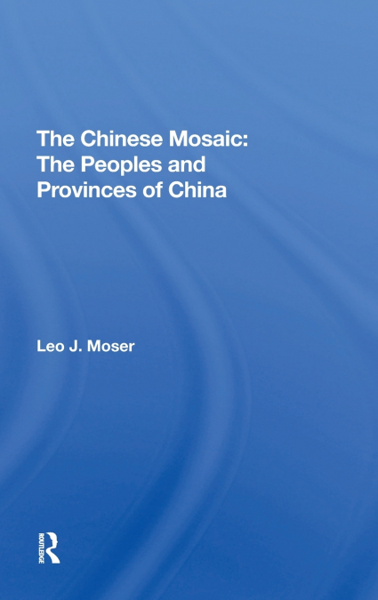 The Chinese Mosaic
