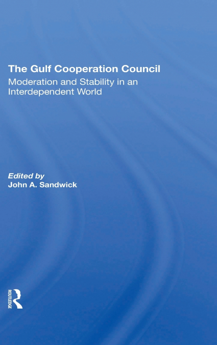 The Gulf Cooperation Council