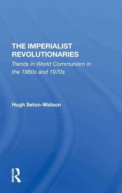 The Imperialist Revolutionaries