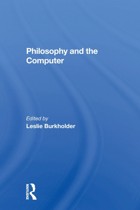 Philosophy And The Computer