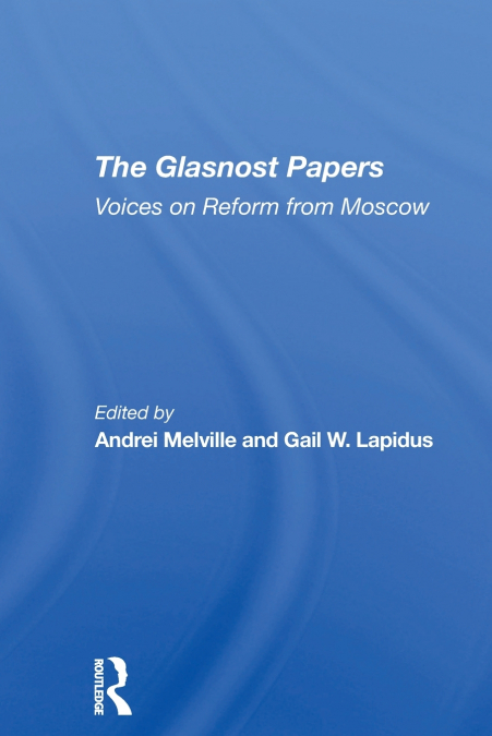 The Glasnost Papers