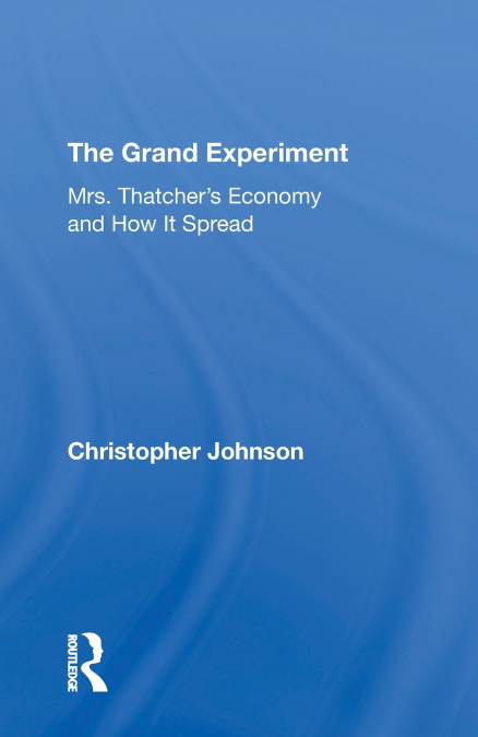 The Grand Experiment