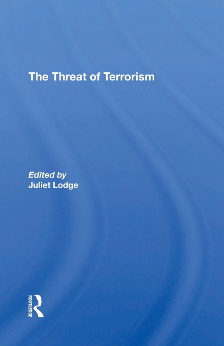 The Threat Of Terrorism