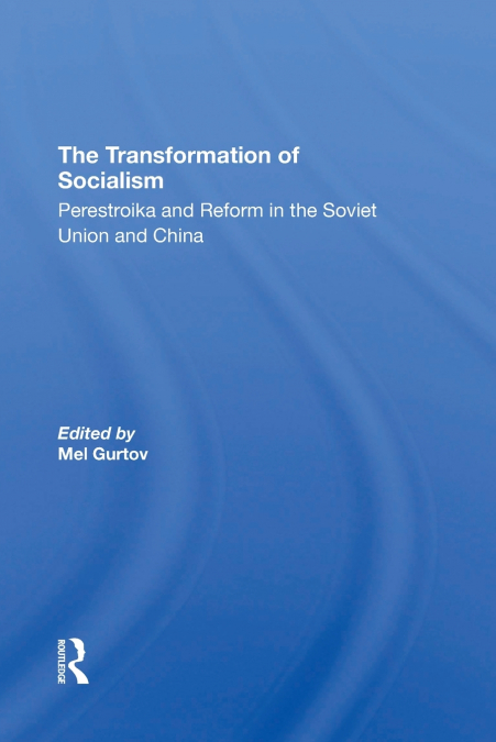 The Transformation Of Socialism