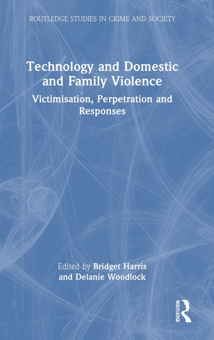 Technology and Domestic and Family Violence