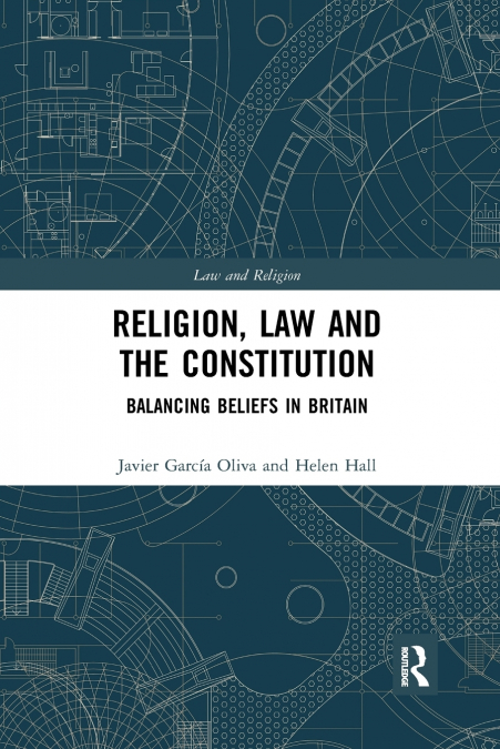 Religion, Law and the Constitution