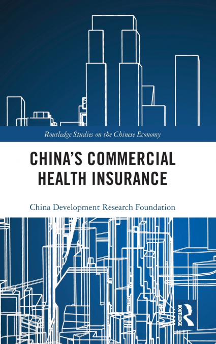 China’s Commercial Health Insurance