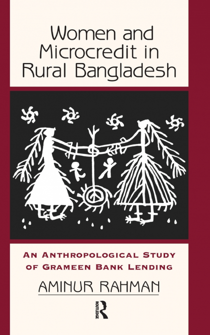 Women And Microcredit In Rural Bangladesh