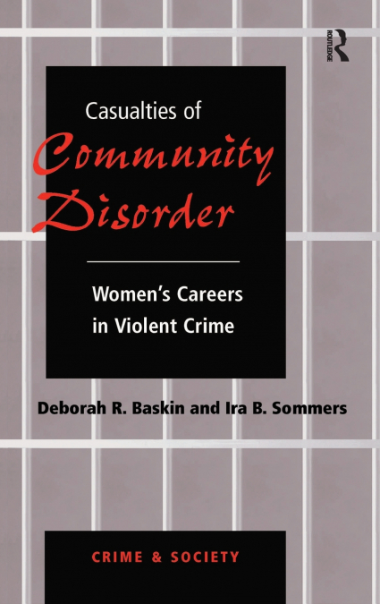 Casualties Of Community Disorder
