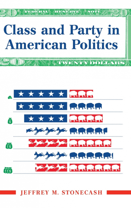 Class And Party In American Politics